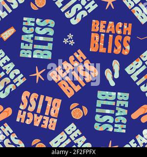 Beach bliss typography vector seamless pattern background.Neon orange indigo blue memphis design text, flip flops, shells, drinks, star fish. Tropical Stock Vector