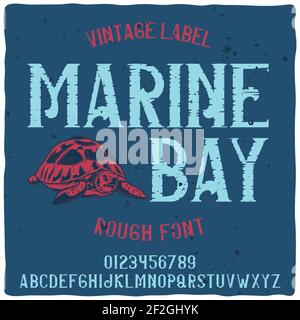 Original label typeface named "Marine Bay". Good handcrafted font for any label design. Stock Vector