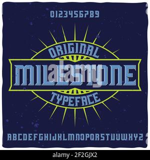 Original label typeface named "Milestone". Good handcrafted font for any label design. Stock Vector