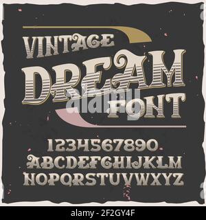 Original label typeface named 'Dream'. Good handcrafted font for any label design. Stock Vector