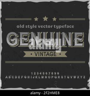 Original label typeface named "Genuine Vintage". Good handcrafted font for any label design. Stock Vector