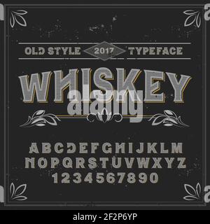 Original label old style typeface named whiskey. good handcrafted font for any label design Stock Vector