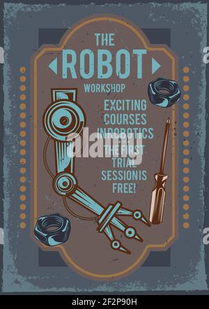 Advertising poster with illustration of a robot's hand and a screwdriver. Stock Vector