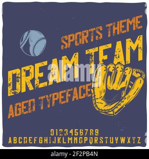 Original label typeface named dream team. good handcrafted font for any label design Stock Vector