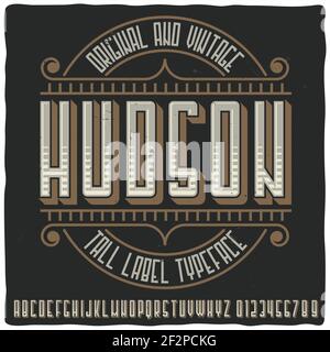 Original label typeface named 'Hudson'. Good handcrafted font for any label design. Stock Vector