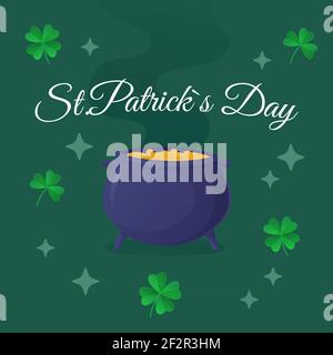 St.Patrick s Day greeting card. Traditional Leprechaun pot with gold, surrouded by shamrock, clover leaves and sparkls on green background. Stock Stock Vector