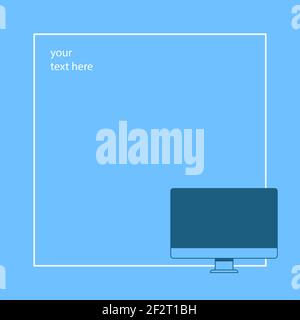Modern desktop PC inside a frame, your text here, design template Stock Vector