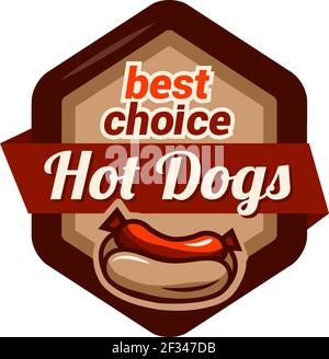 Hot dog logo badge with retro design style. Vector illustration, isolated on a white background. Stock Vector