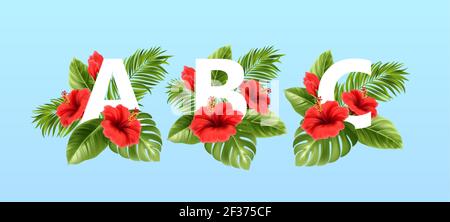 A B C letters surrounded by summer tropical leaves and red hibiscus flowers. Tropical font for summer decoration. Vector illustration Stock Vector