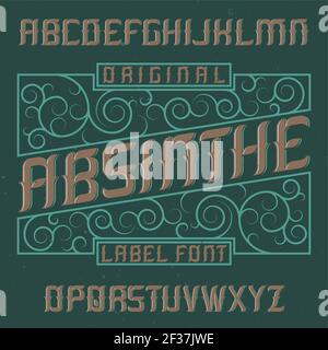 Absinthe label font and sample label design with decoration. Handcrafted font, good to use in any vintage style labels. Stock Vector