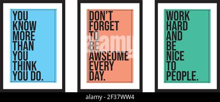 Three different design minimalist poster in black frame with daily typography quotes - vector Stock Vector