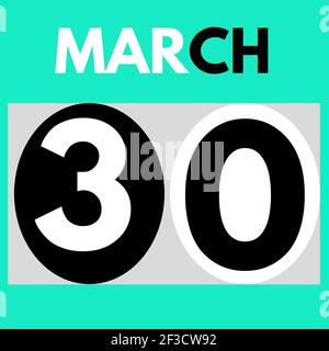 March 30 . Modern daily calendar icon .date ,day, month .calendar for the month of March Stock Photo