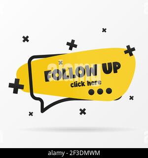 Inscription on the banner FOLLOW UP. Simple clip art vector illustration. The flat icon is perfect for your website. Stock Vector