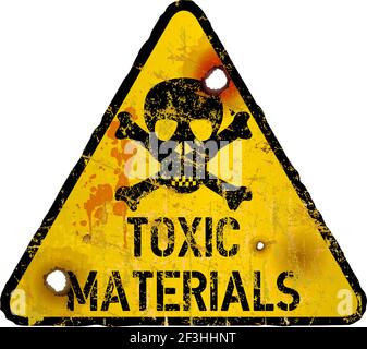 Toxic materials warning sign with skull and bones,grungy and distressed, vector illustration Stock Vector