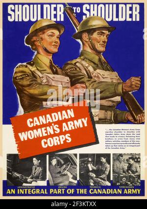 Canadian propaganda during World War II. Canadian Women's Army Corps (CWAC), Shoulder to Shoulder. 1940-1945 Stock Photo