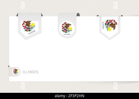 Label flag collection of US state Illinois in different shape. Ribbon flag template of Illinois hanging from paper or different surface. Stock Vector