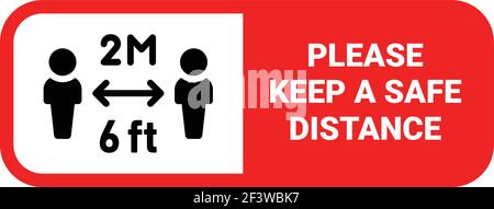 Please keep a safe distance sign vector. Prevention measures distancing 6 ft or 2 meters. Stock Vector