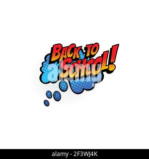 Welcome back to school label on cloud isolated icon. Vector comic speech cloud on bubble with back to school text. Sale advertisement, dialogue tag in Stock Vector