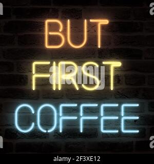 But First Coffee Neon Sign Stock Photo