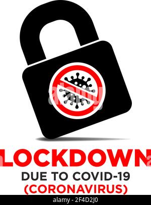 Lockdown due to coronavirus icon. Covid-19 Pandemic world lockdown for quarantine. Vector on transparent background Stock Vector