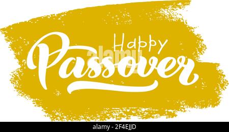 Happy Passover vector hand lettering. Jewish holiday Easter. Calligraphy template for typography poster, greeting card, banner, invitation, postcard, flyer, sticker. Illustration isolated on white. Stock Vector
