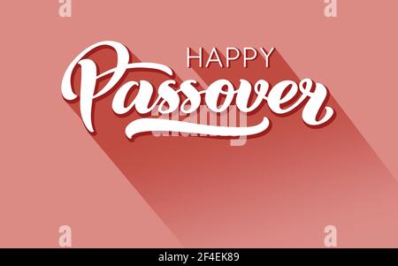 Happy Passover vector hand lettering. Jewish holiday Easter. Calligraphy template for typography poster, greeting card, banner, invitation, postcard, flyer, sticker. Illustration on pink. Stock Vector