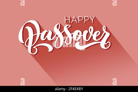 Happy Passover vector hand lettering. Jewish holiday Easter. Calligraphy template for typography poster, greeting card, banner, invitation, postcard, flyer, sticker. Illustration on pink. Stock Vector