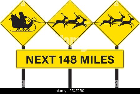 Santa crossing sign with sleigh and reindeers silhouette. 3 yellow highway traffic alert signs on poles on top of a miles sign. Concept for Christmas. Stock Vector