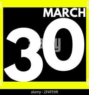 March 30 . Modern daily calendar icon .date ,day, month .calendar for the month of March Stock Photo