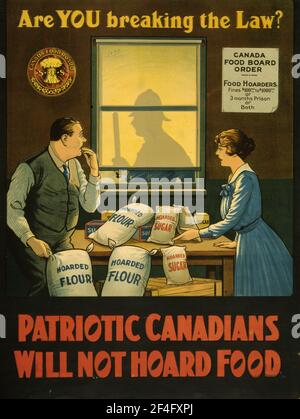 An canadian first world war public information poster about the dangers of food hoarding Stock Photo
