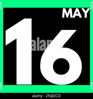 May 16 . Modern daily calendar icon .date ,day, month .calendar for the month of May Stock Photo