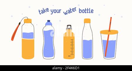 Take your water bottle. Refillable glass or plastic bottles. Vector illustration in trendy style. Zero waste concept, reasonable consumption, zero Stock Vector