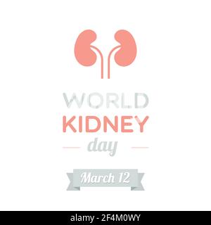 World Kidney Day. March 12. Vector illustration, flat design Stock Vector