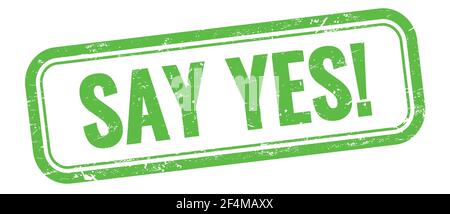 YES text on green grungy vintage rectangle stamp Stock Photo - Alamy
