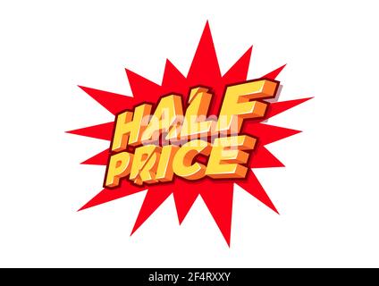Half Price, sale tag, poster design template, discount isolated sticker, vector. Stock Vector