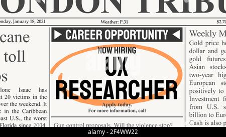 User experience researcher (UX) career. Recruitment offer - job ad. Newspaper classified ad career opportunity. Stock Vector