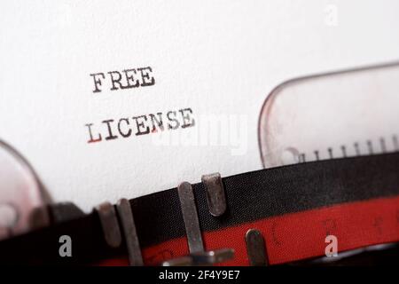 Free license phrase written with a typewriter. Stock Photo