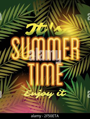 Its Summer Time and Summer Camp poster with neon lamp text on the palm leaves. Traveling template summer poster , vector illustration. Stock Vector