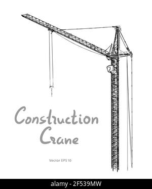 Tower construction cranes. Hand drawn vector illustration isolated on white background. Stock Vector