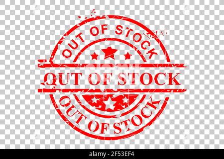 Circle Red Rubber Stamp, Out of Stock, at transparent effect background Stock Vector