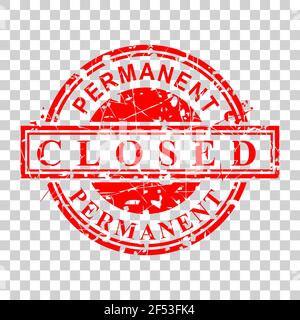 Vector Rust and Dirty Red Rubber Stamp, Permanent Closed, at transparent effect background Stock Vector