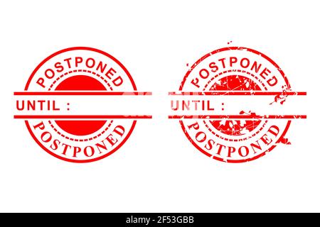 2 Style Vector Red Circle Grunge Rubber Stamp, Postponed Until, Clean and Rust, Isolated on White Stock Vector