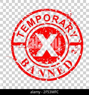 Vector Circle red Rubber Stamp, Temporary Banned Stock Vector