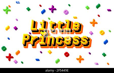 Little Princess pixel art calligraphy lettering. Retro video game style print for kids or babies t-shirt design, room decoration. Vector stock illustr Stock Vector