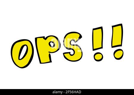 Vector Hand Draw Sketch with Black Big Marker : Oops, Isolated on White Stock Vector