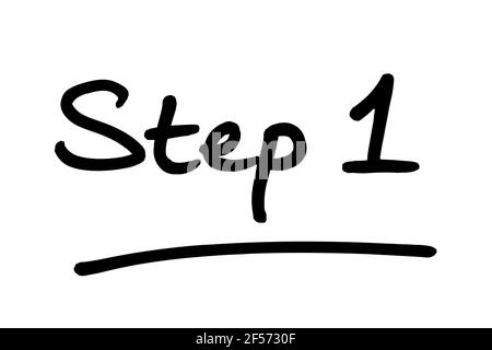 Step 1, handwritten on a white background. Stock Photo
