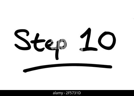 Step 10, handwritten on a white background. Stock Photo