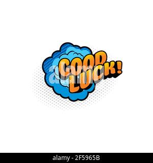 Chat message good luck greeting on cloud half tone Stock Vector