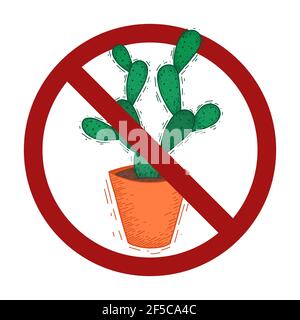 Dont touch the cacti. Cartoon cactus in a pot in a ban sign. Danger of allergies. Cant keep flowers in the house. Vector badge for stickers and banner Stock Vector
