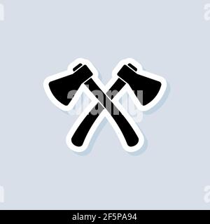 Lumberjack Axes Crossed sticker. Woodwork and mechanic labels, badges, emblems. Crossed axes logo. Axe silhouette. Two crossed axe camping equipment. Stock Vector